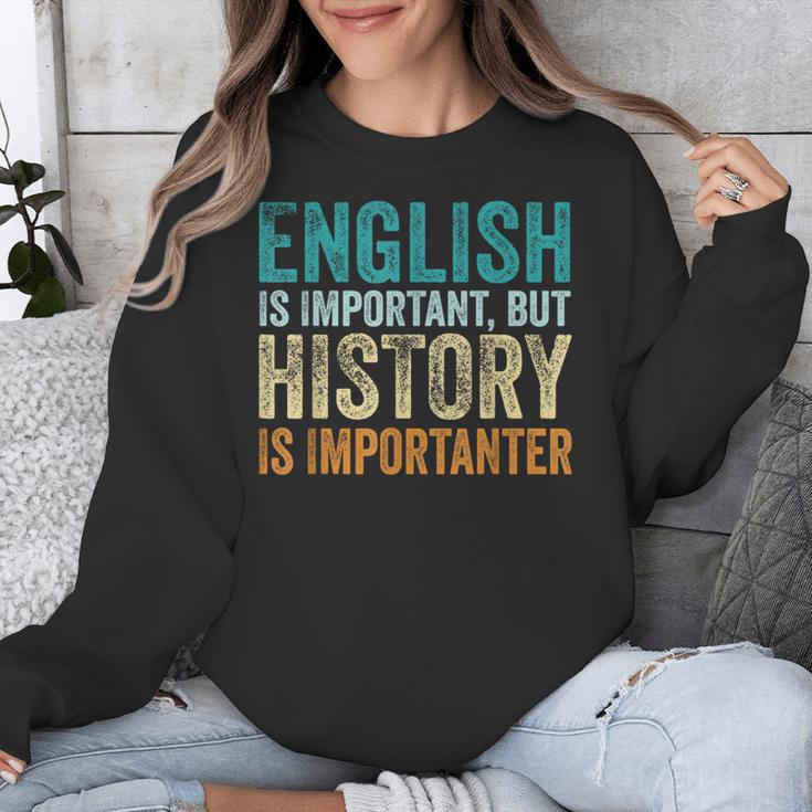 English Is Important But History Is Importanter Teacher Unisex Sweatshirt, History Teacher Gifts, English Teacher Gifts, funny design English Is Important But History Is Importanter Teacher Unisex Sweatshirt, History Teacher Gifts, English Teacher Gifts, funny design