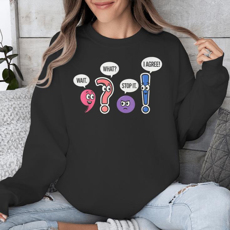 Grammar Teacher Wait What Stop It I Agree Humor Unisex Sweatshirt, funny design Grammar Teacher Wait What Stop It I Agree Humor Unisex Sweatshirt, funny design