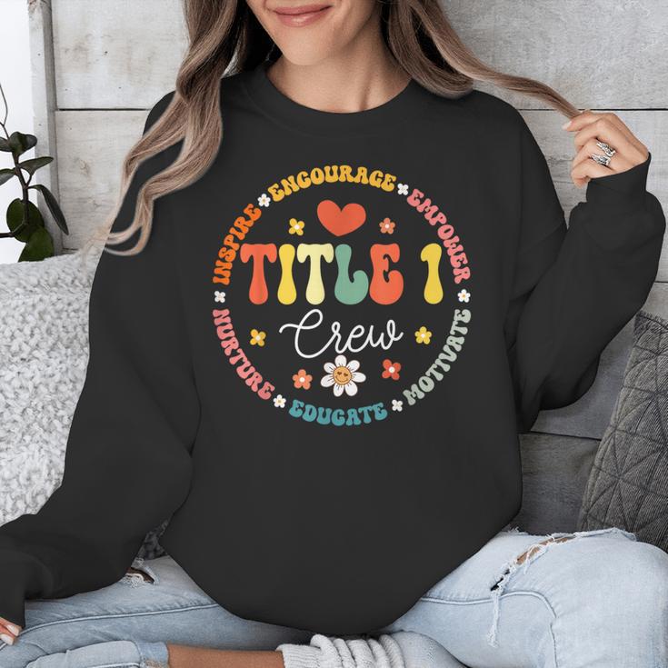 Groovy Title 1 Crew Cute Title 1 Reading Teacher Men Women Kids Unisex Sweatshirt, Groovy Teacher Gifts, funny design Groovy Title 1 Crew Cute Title 1 Reading Teacher Men Women Kids Unisex Sweatshirt, Groovy Teacher Gifts, funny design