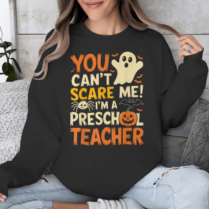 Halloween Preschool Teacher You Can't Scare Me Im A Teacher Unisex Sweatshirt, funny design