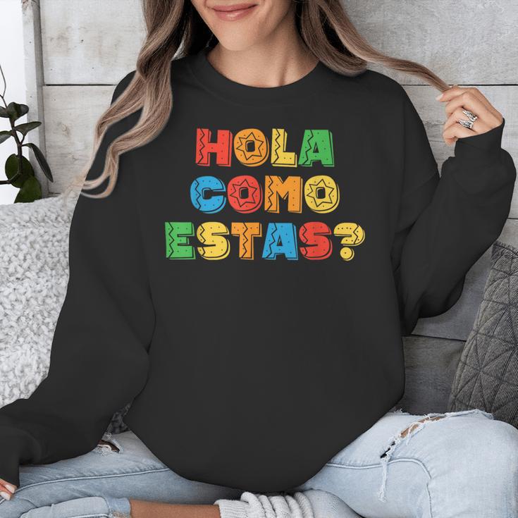 Hola Como Estas Spanish Teacher Fiesta Party Banners Unisex Sweatshirt, funny design Hola Como Estas Spanish Teacher Fiesta Party Banners Unisex Sweatshirt, funny design