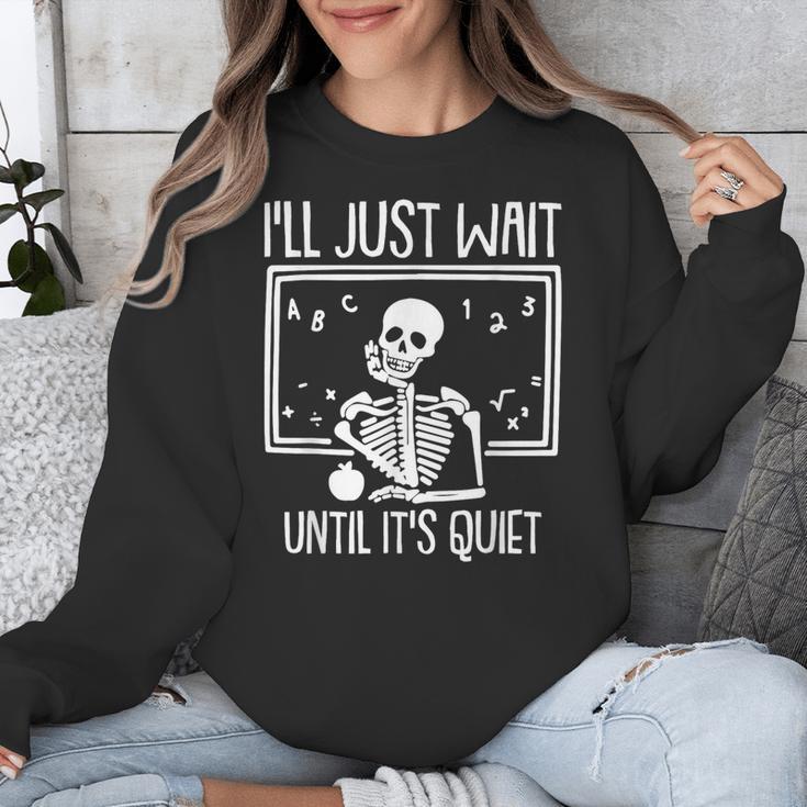 Ill Just Wait Until Its Quiet Teacher Lazy Halloween Costume Unisex Sweatshirt, funny design