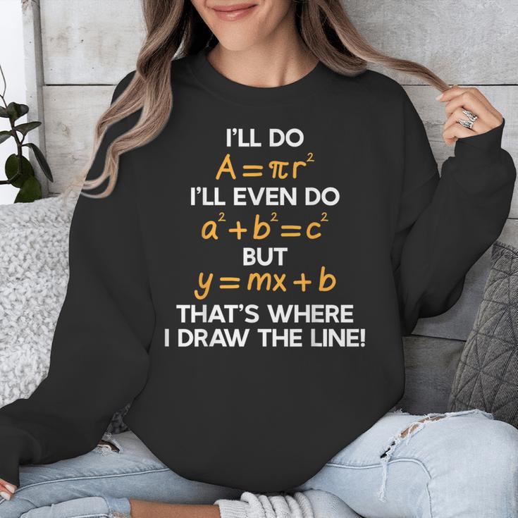 I'Ll Do Math Formula Math Puns For Students Teachers Unisex Sweatshirt, funny design I'Ll Do Math Formula Math Puns For Students Teachers Unisex Sweatshirt, funny design