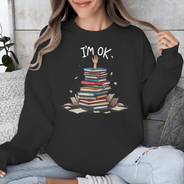 I'm Ok Read Book Reading Nerd Librarian Teacher School Unisex Sweatshirt, funny design I'm Ok Read Book Reading Nerd Librarian Teacher School Unisex Sweatshirt, funny design
