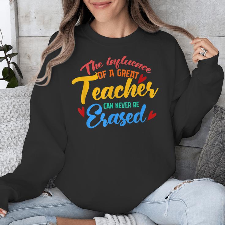 The Influence Of Great Teacher Can Never Be Erased School For Men Women Unisex Sweatshirt, funny design The Influence Of Great Teacher Can Never Be Erased School For Men Women Unisex Sweatshirt, funny design
