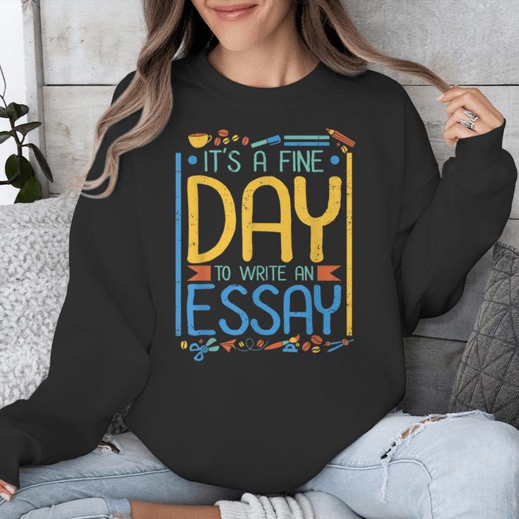 It's A Fine Day To Write An Essay Class English Teacher Unisex Sweatshirt, English Teacher Gifts, funny design It's A Fine Day To Write An Essay Class English Teacher Unisex Sweatshirt, English Teacher Gifts, funny design