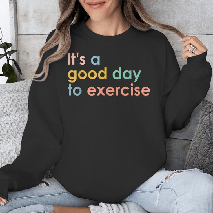 It's A Good Day To Exercise PE Teacher Gym Exercise For Men Women Unisex Sweatshirt, Pe Teacher Gifts, funny design It's A Good Day To Exercise PE Teacher Gym Exercise For Men Women Unisex Sweatshirt, Pe Teacher Gifts, funny design