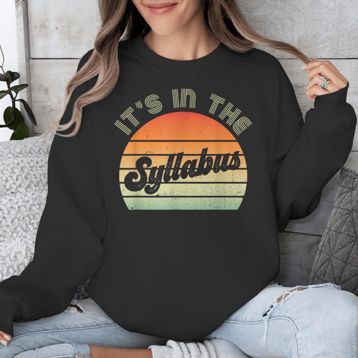 It's In The Syllabus Shirt Professor Saying College Teacher For Men Women Unisex Sweatshirt, funny design