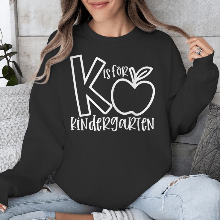 K Is For Kindergarten Kindergarten Teacher Men Women Girls Kids Unisex Sweatshirt, funny design K Is For Kindergarten Kindergarten Teacher Men Women Girls Kids Unisex Sweatshirt, funny design