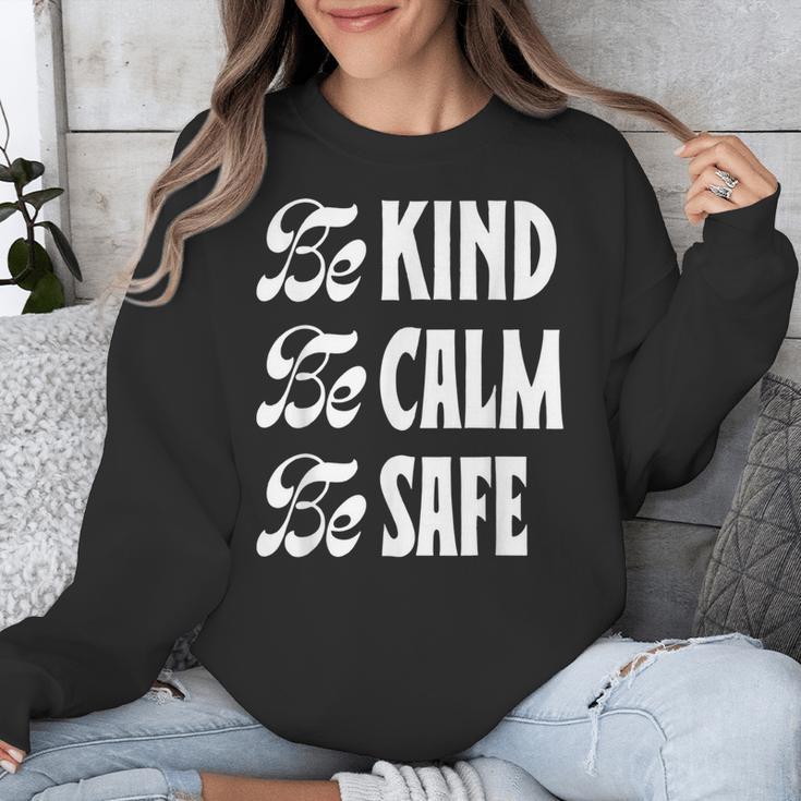 Be Kind Be Calm Be Safe Awareness For Teachers For Men Women Kids Unisex Sweatshirt, funny design