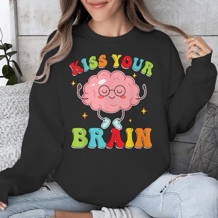 Kiss Your Brain Calm Mindset Teacher Kids Boys Girls Women Unisex Sweatshirt, funny design Kiss Your Brain Calm Mindset Teacher Kids Boys Girls Women Unisex Sweatshirt, funny design