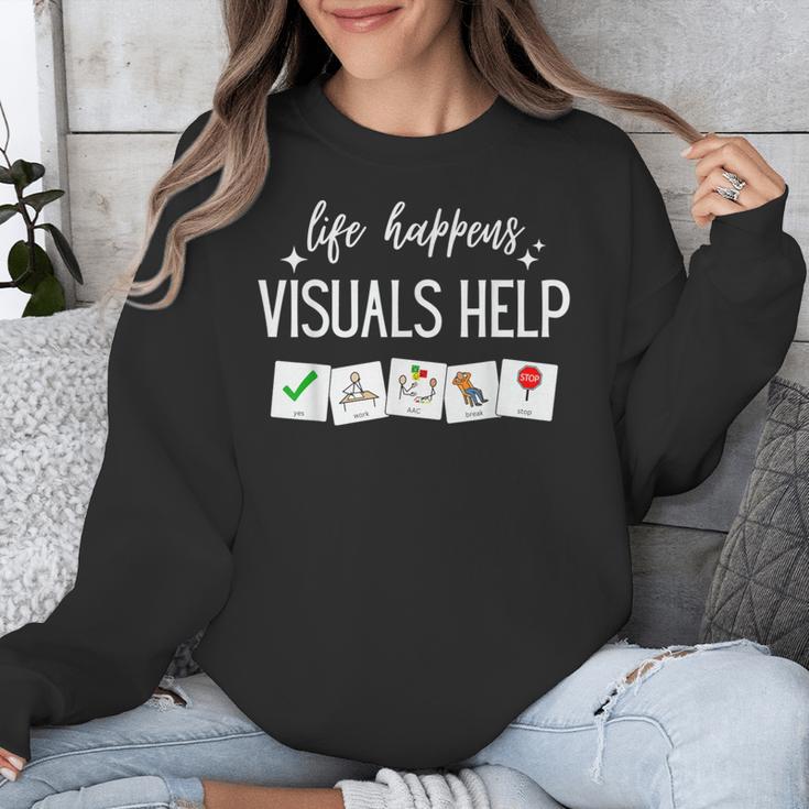 Life Happens Visuals Help Special Education Teacher Aide Men Women Unisex Sweatshirt, funny design