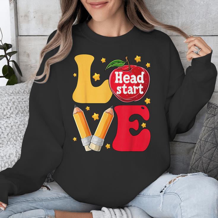 Love Headstart Head Start Teachers First Day Of School Unisex Sweatshirt, funny design