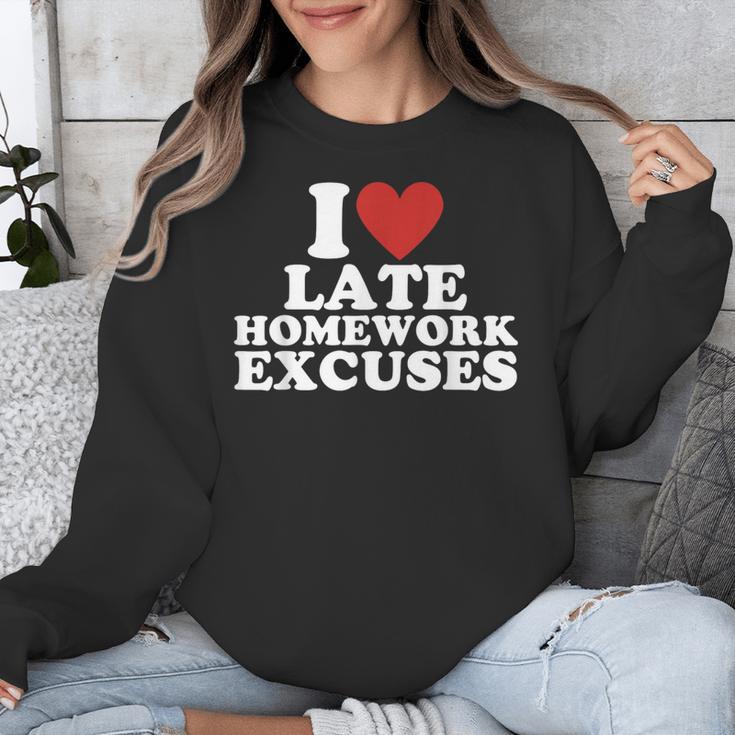 I Love Late Homework Excuses Sarcastic Teacher Lie For Men Women Unisex Sweatshirt, funny design I Love Late Homework Excuses Sarcastic Teacher Lie For Men Women Unisex Sweatshirt, funny design
