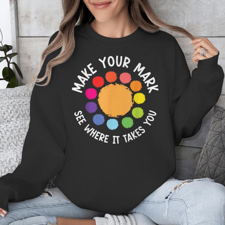 Make Your Mark For a International Dot Day Teacher Dot Lover Unisex Sweatshirt, funny design Make Your Mark For a International Dot Day Teacher Dot Lover Unisex Sweatshirt, funny design