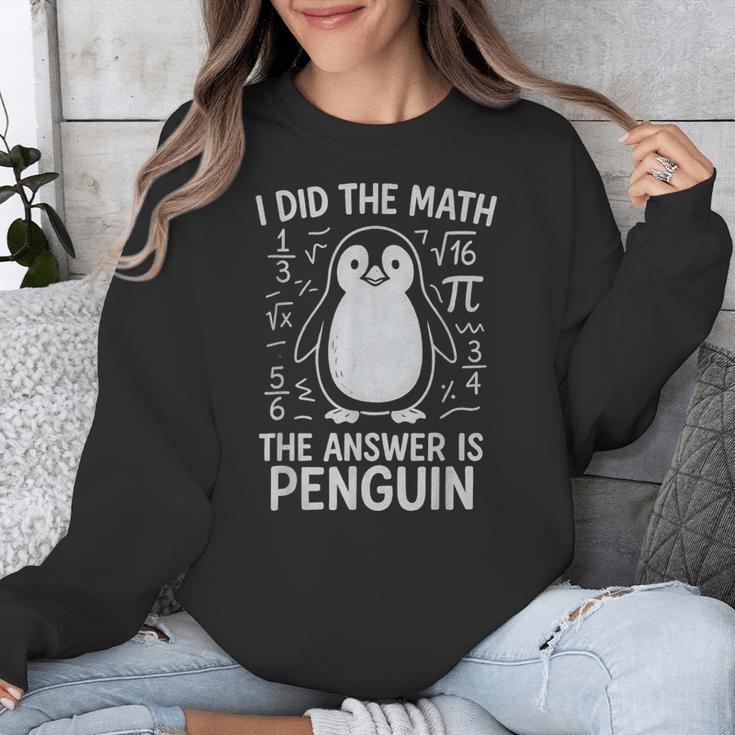 I Did The Math The Answer Is Penguin Math Teacher Unisex Sweatshirt, funny design