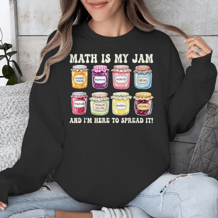 Math Is My Jam And Im Here To Spread It Math Teacher Unisex Sweatshirt, funny design Math Is My Jam And Im Here To Spread It Math Teacher Unisex Sweatshirt, funny design
