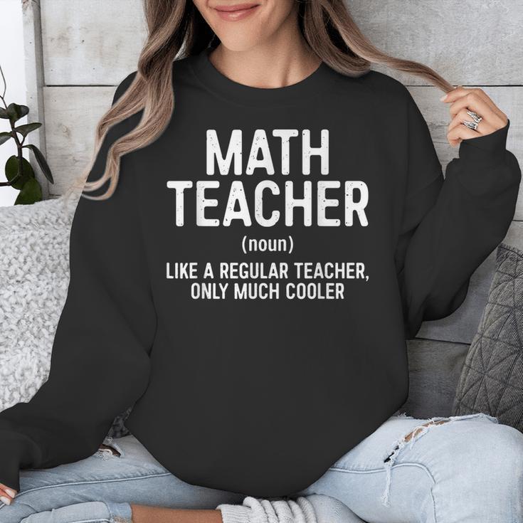 Math Teacher Definition Shirt Men Women Teacher Unisex Sweatshirt, funny design Math Teacher Definition Shirt Men Women Teacher Unisex Sweatshirt, funny design