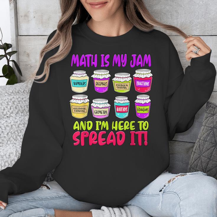 Math Teacher My Jam Here To Spread Mathematics Humor Unisex Sweatshirt, funny design