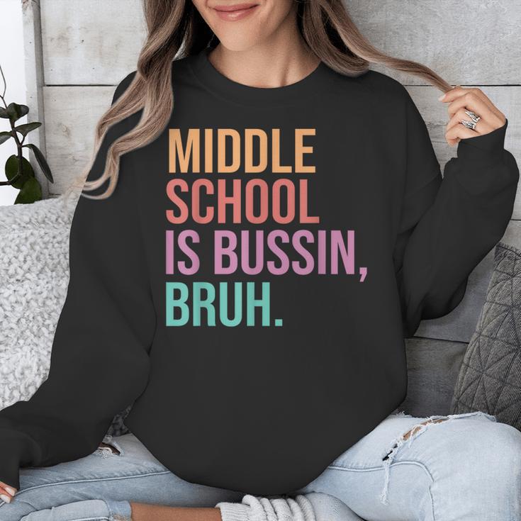 Middle School Teacher Middle School Is Bussin Bruh Unisex Sweatshirt, funny design