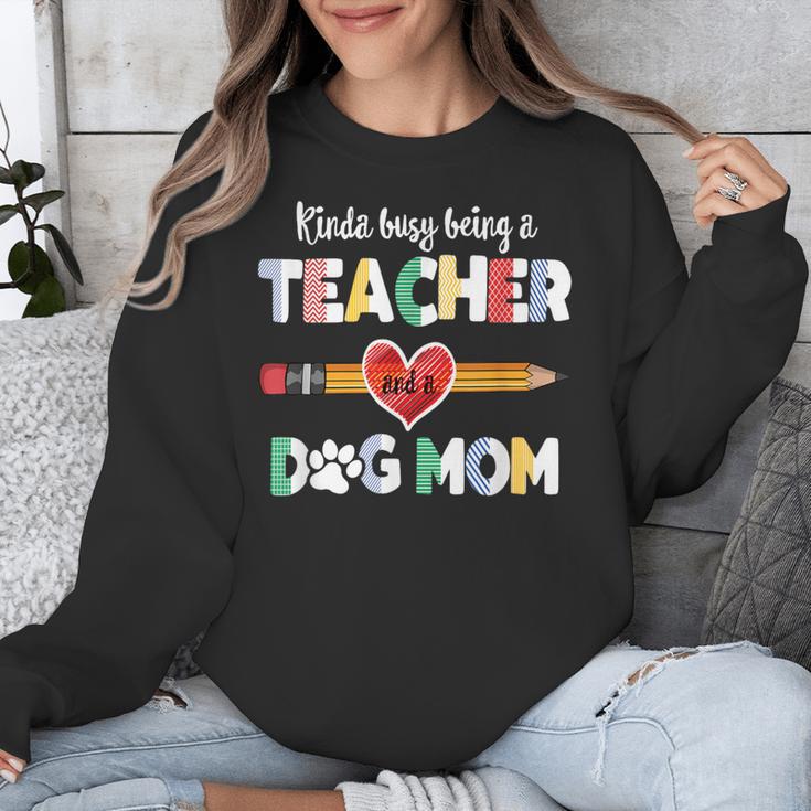 Mothers Day For Teacher Dog Lover Dog Mom Teacher Unisex Sweatshirt, funny design