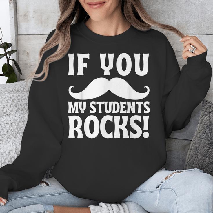 If You Mustache My Students Rock Teacher Mustache Unisex Sweatshirt, funny design If You Mustache My Students Rock Teacher Mustache Unisex Sweatshirt, funny design