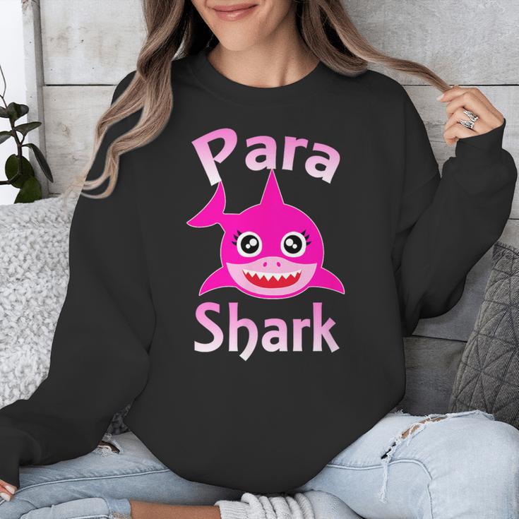 Para Shark Paraprofessional Female Teacher Unisex Sweatshirt, funny design