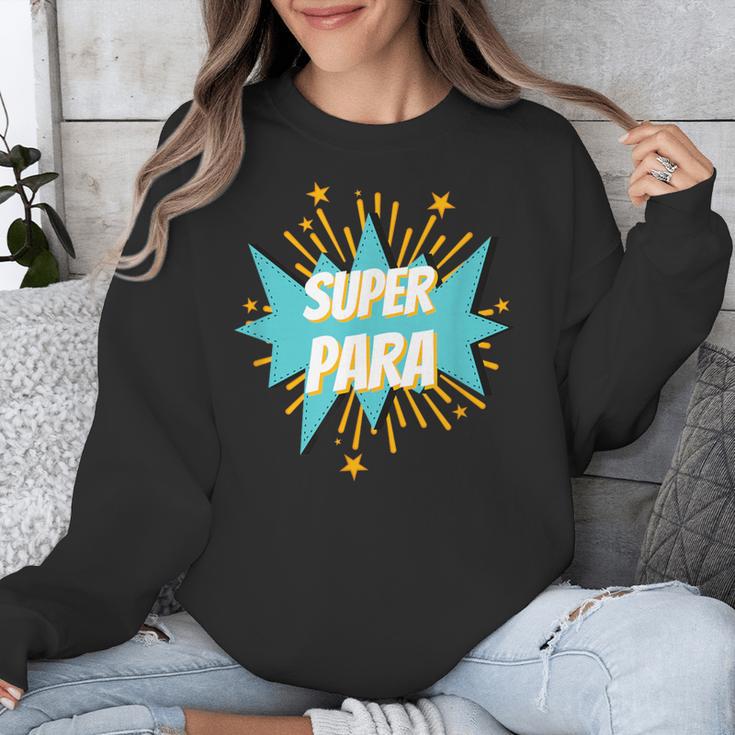Para Shirt Super Para Paraprofessional Teacher Unisex Sweatshirt, Super Teacher Gifts, funny design Para Shirt Super Para Paraprofessional Teacher Unisex Sweatshirt, Super Teacher Gifts, funny design