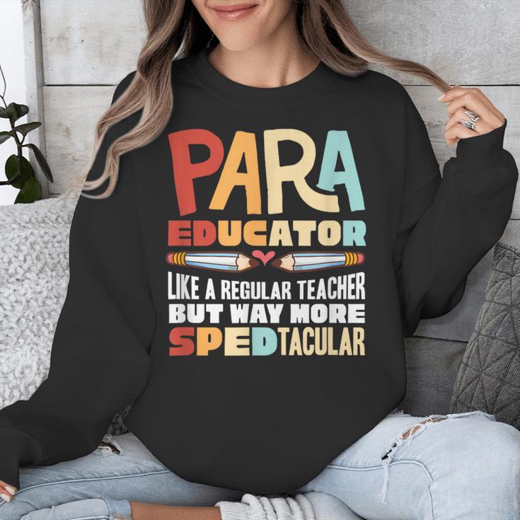 Paraeducator Paraprofessional SPED Teacher Unisex Sweatshirt, funny design Paraeducator Paraprofessional SPED Teacher Unisex Sweatshirt, funny design