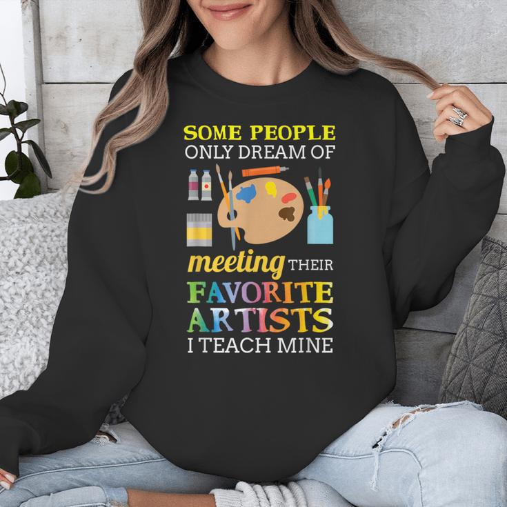 Some People Only Dream Of Meeting Art Teacher Teachers Unisex Sweatshirt, funny design Some People Only Dream Of Meeting Art Teacher Teachers Unisex Sweatshirt, funny design