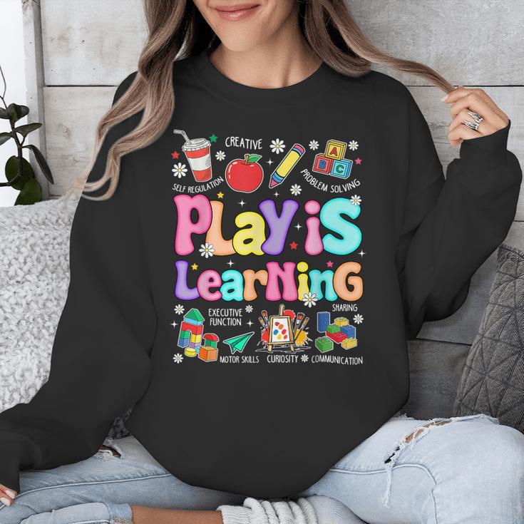Play Is Learning Educational Teacher Women Unisex Sweatshirt, funny design Play Is Learning Educational Teacher Women Unisex Sweatshirt, funny design