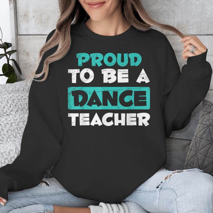 Proud Dance Instructor Choreographer Dance Teacher Unisex Sweatshirt, funny design Proud Dance Instructor Choreographer Dance Teacher Unisex Sweatshirt, funny design