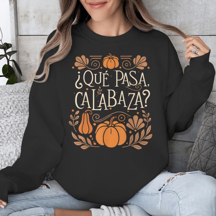 Que Pasa Calabaza Shirt Spanish Teacher Unisex Sweatshirt, funny design