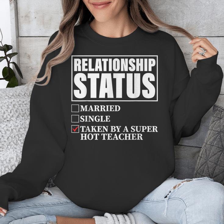 Relationship Status Taken By Super Hot Teacher Unisex Sweatshirt, Super Teacher Gifts, funny design