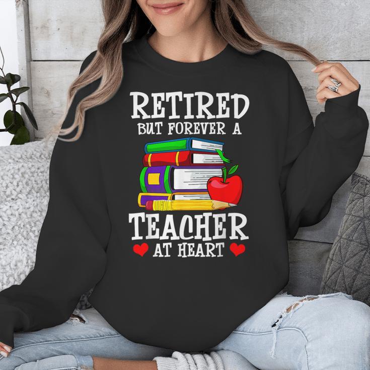Retired But Forever a Teacher At Heart Teacher Retirement Unisex Sweatshirt, funny design Retired But Forever a Teacher At Heart Teacher Retirement Unisex Sweatshirt, funny design