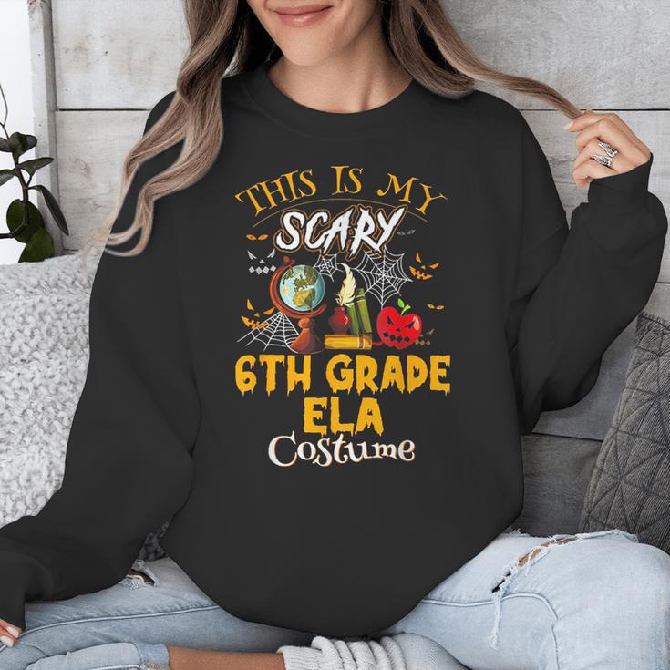 This Is My Scary 6th Grade ELA Costume Teacher Men Women Unisex Sweatshirt, funny design This Is My Scary 6th Grade ELA Costume Teacher Men Women Unisex Sweatshirt, funny design