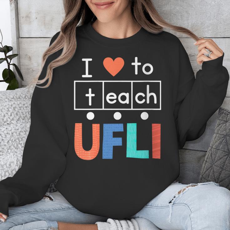 Science Of Reading I Love To Teach UFLI Teacher Literacy Unisex Sweatshirt, Science Teacher Gifts, funny design