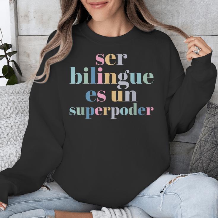 Ser Bilingue Es Un Superpoder Bilingual Spanish Teacher Unisex Sweatshirt, funny design