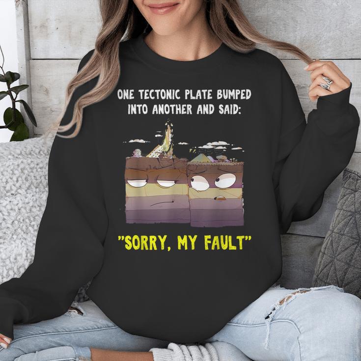 Sorry My Fault Earthquake Tectonic Plate Science Teacher Pun Unisex Sweatshirt, Science Teacher Gifts, funny design