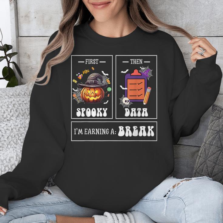 Sped Teacher Halloween First Spooky Then Data Sped Ed Team Unisex Sweatshirt, funny design