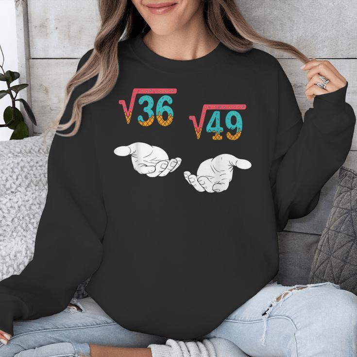Square Root 36 49 Meme 67 Ice Cream Drip Math Teacher Tee Unisex Sweatshirt, funny design