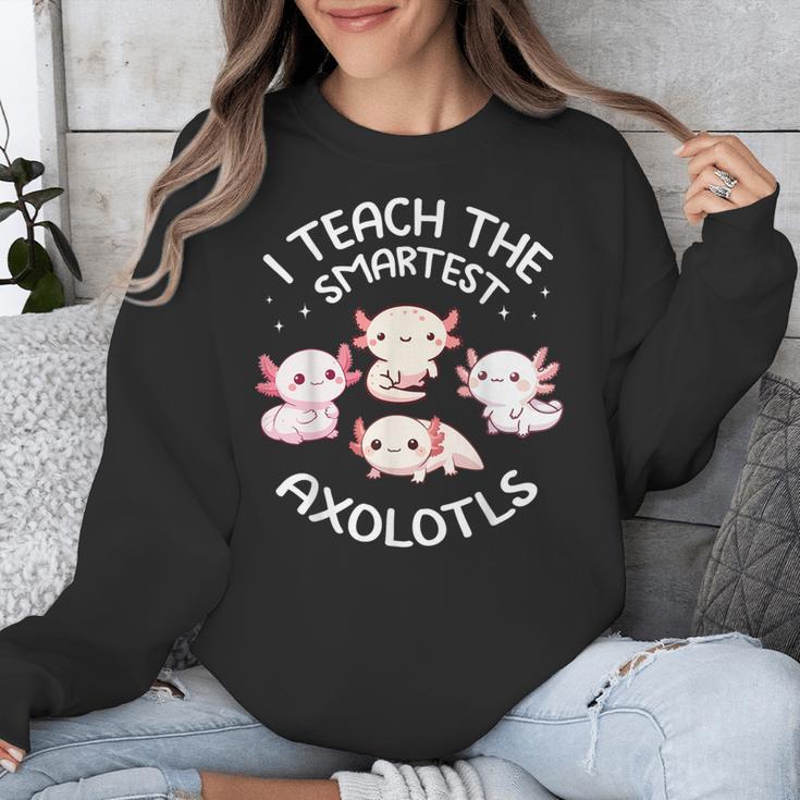 I Teach The Smartest Axolotls Cute Teacher Axolotl Unisex Sweatshirt, funny design