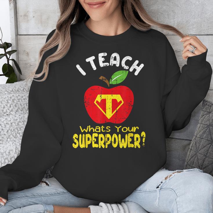 I Teach What's Your Superpower Superhero Teacher Unisex Sweatshirt, funny design I Teach What's Your Superpower Superhero Teacher Unisex Sweatshirt, funny design