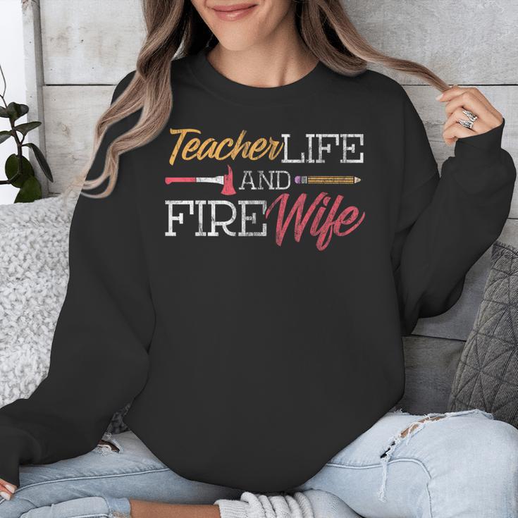 Teacher And Firefighter Wife Shirt Teacher Life Fire Wife Unisex Sweatshirt, funny design