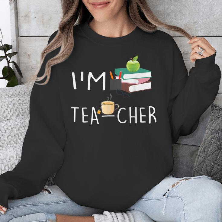 Teacher Puns I'm Tea-Cher Tea Lover Fun Teacher For Men Women Unisex Sweatshirt, funny design