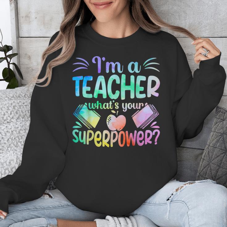 Im A Teacher Whats Your Superpower Teaching Professional Unisex Sweatshirt, funny design Im A Teacher Whats Your Superpower Teaching Professional Unisex Sweatshirt, funny design