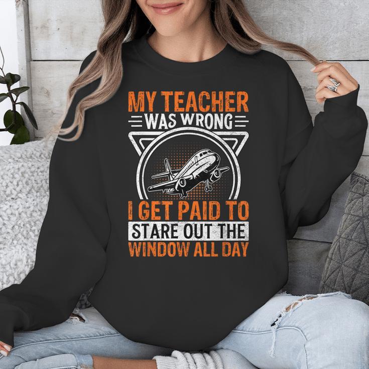 My Teacher Was Wrong I Get Paid To Stare Out The Window Unisex Sweatshirt, funny design My Teacher Was Wrong I Get Paid To Stare Out The Window Unisex Sweatshirt, funny design