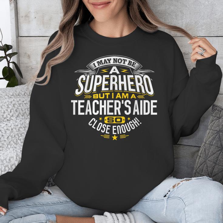Teachers Aide Idea Professional Superhero Teachers Aides Men Women Unisex Sweatshirt, funny design