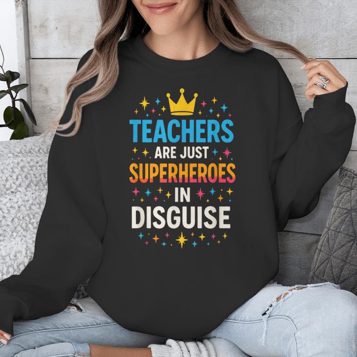 Teachers Are JUST Superheroes Fun School Unisex Sweatshirt, funny design