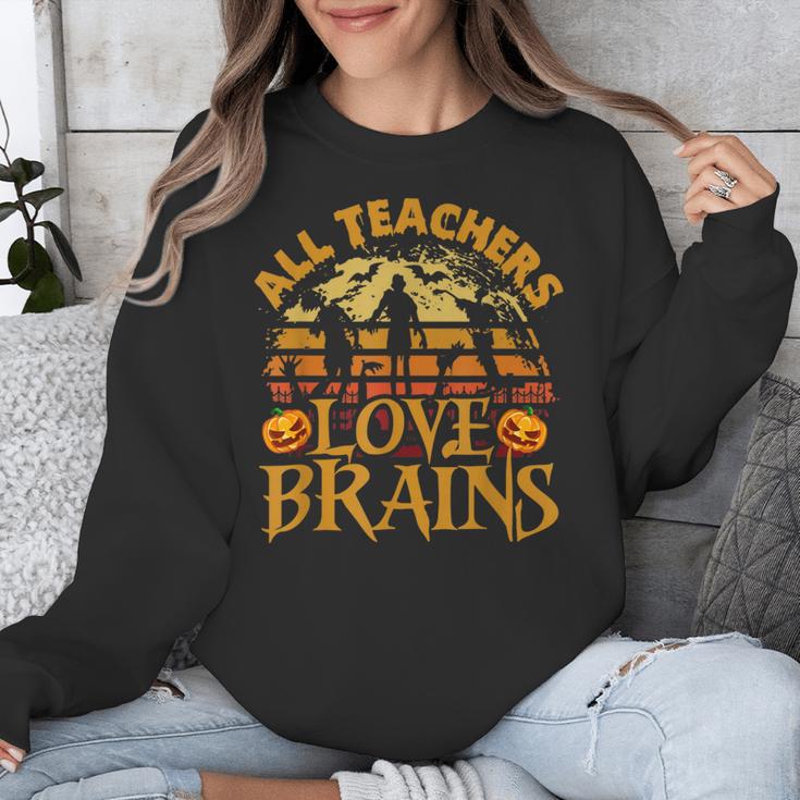 All Teachers Love Brains School Halloween Costume Unisex Sweatshirt, funny design